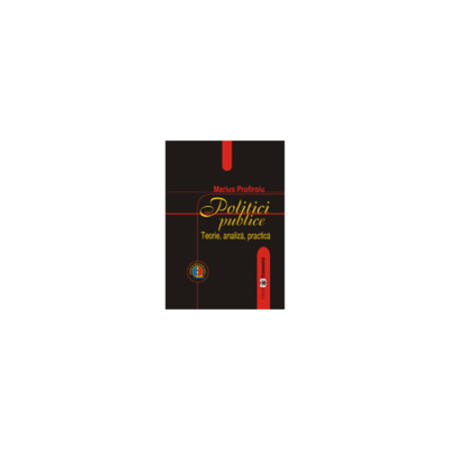 Politici publice	- Marius Profiroiu