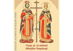 Viata si Acatistul Sfintilor Imparati Constantin si Elena