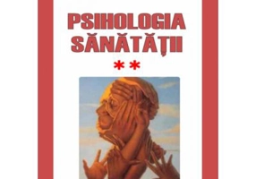 Psihologia sanatatii. Abordari aplicate. Volumul 2 Comportament dezadaptativ - Eugen Avram