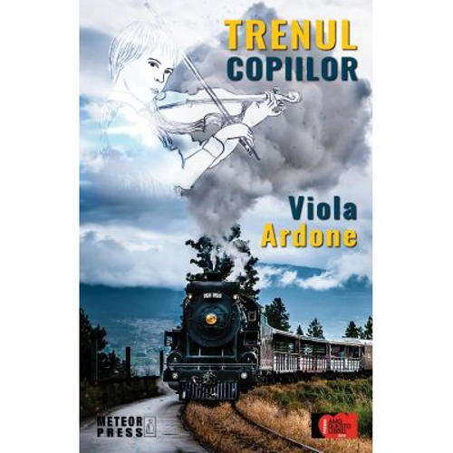 Trenul copiilor - Viola Ardone