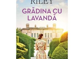 Gradina cu lavanda (vol. 1)