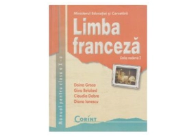 Manual Limba franceza L2 clasa a 10-a - Doina Groza