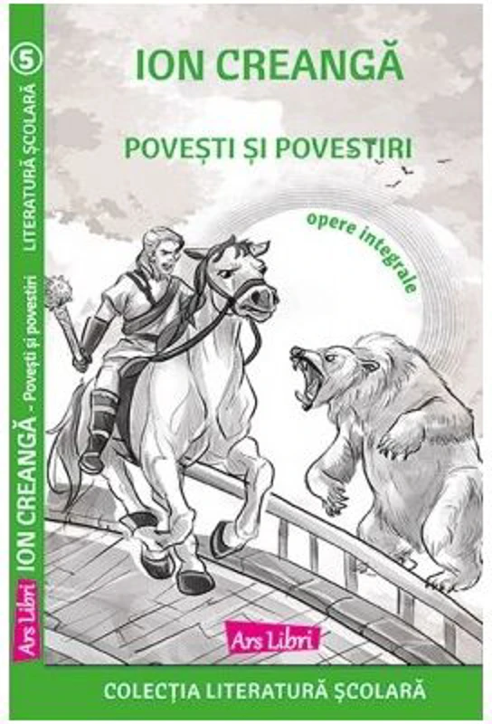 Povesti si povestiri - Ion Creanga