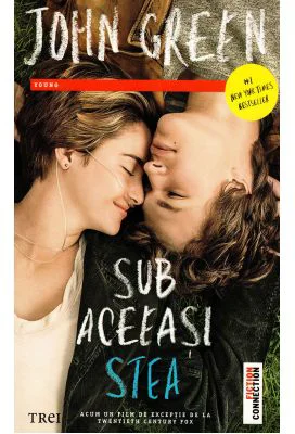 Sub aceeasi stea - John Green