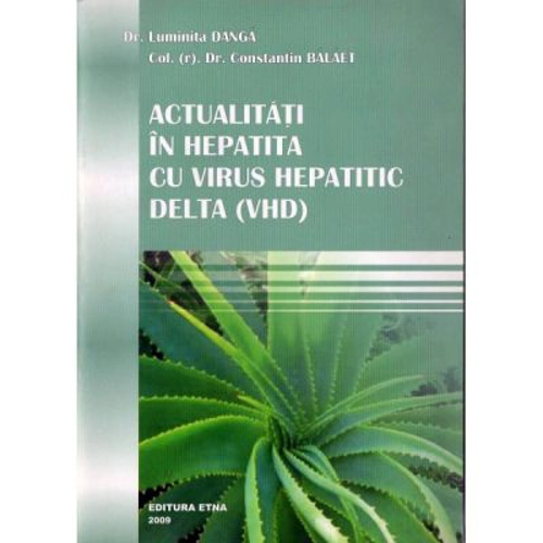 Actualitati in hepatita cu virus hepatitic delta