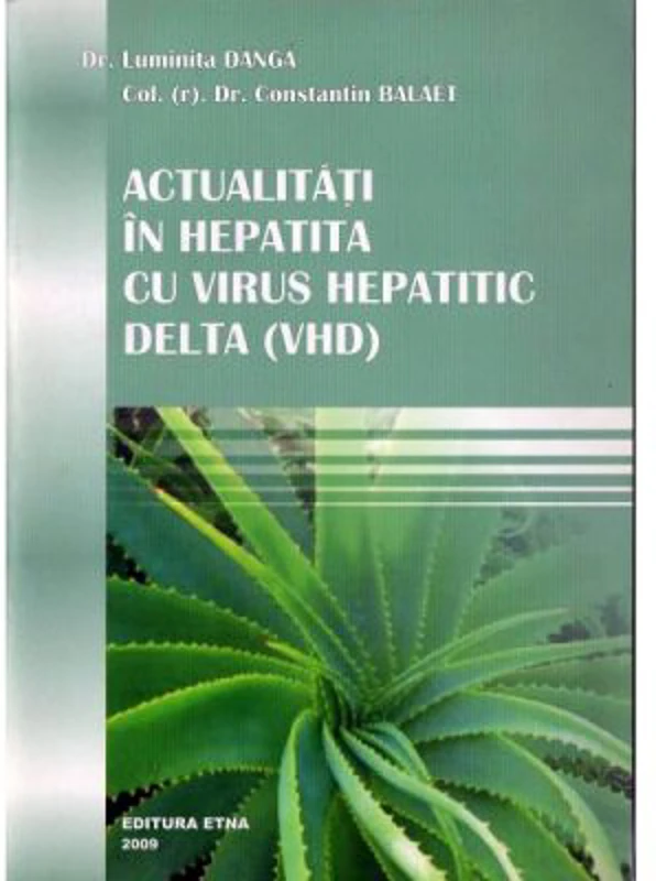 Actualitati in hepatita cu virus hepatitic delta