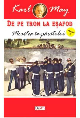 De pe tron la esafod 5 - Moartea Imparatului