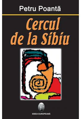 Cercul de la Sibiu - Petru Poanta