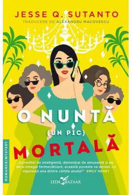 O nunta (un pic) mortala - Jesse Q. Sutanto