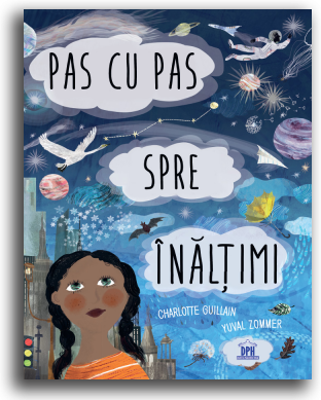 Pas cu pas spre inaltimi - Charlotte Guillain, Yuval Zommer