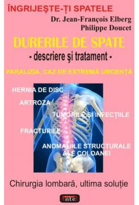 Durerile de spate. Descriere si tratament - Jean-Francois Elberg