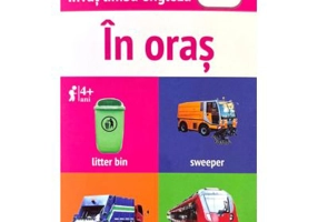 In oras. Invat limba engleza. Colectia Bingoletto