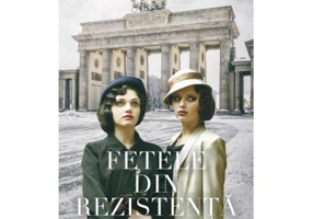 Fetele din Rezistenta - Jennifer Chiaverini