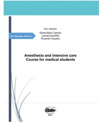 Anesthesia and intensive care - Sanda Maria Copotoiu