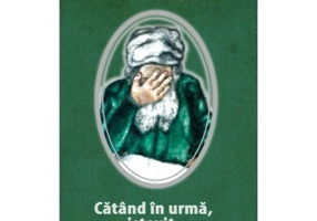 CATAND IN URMA, ISTOVIT, SPRE OMUL POLIEDRIC - Dumitru Popescu