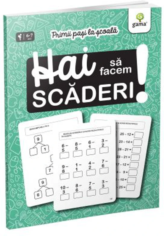 Primii pasi la scoala. Hai sa facem scaderi!