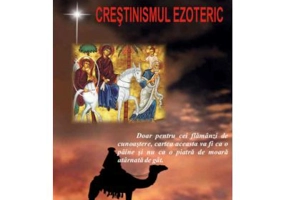 Crestinismul ezoteric - Annie Besant