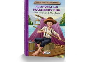 Aventurile lui Huckleberry Finn - Mark Twain