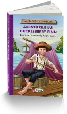 Aventurile lui Huckleberry Finn - Mark Twain