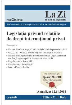 Legislatia privind relatiile de drept international privat. Cod 680. Actualizat la 12. 11. 2018