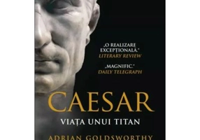 Caesar. Viata unui titan