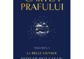 Cartea Prafului I. La Belle Sauvage