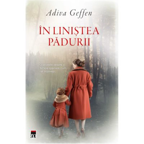 In linistea padurii - Adiva Geffen