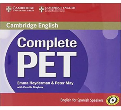 Complete PET for Spanish Speakers Class Audio CDs (4) - Emma Heyderman, Peter May, Camilla Mayhew