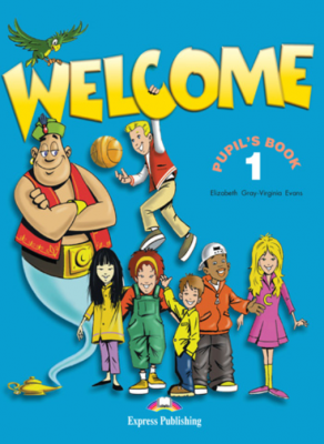 Engleza. Welcome 1 SB, Pupil's Book, Manual curs limba engleza - Elizabeth Gray