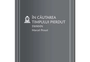 In cautarea timpului pierdut. Swann (vol. 15) - Marcel Proust