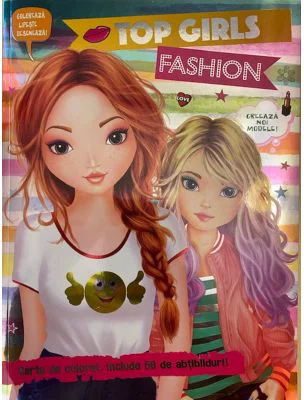 Top girls fashion. Carte de colorat cu abtibilduri