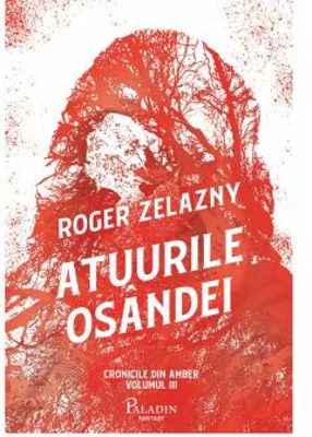 Cronicile din Amber #3. Atuurile osandei