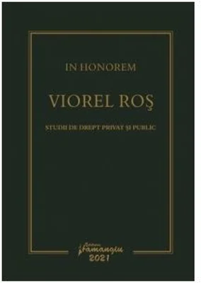 In Honorem Viorel Ros - Ciprian Raul Romitan, Paul-George Buta