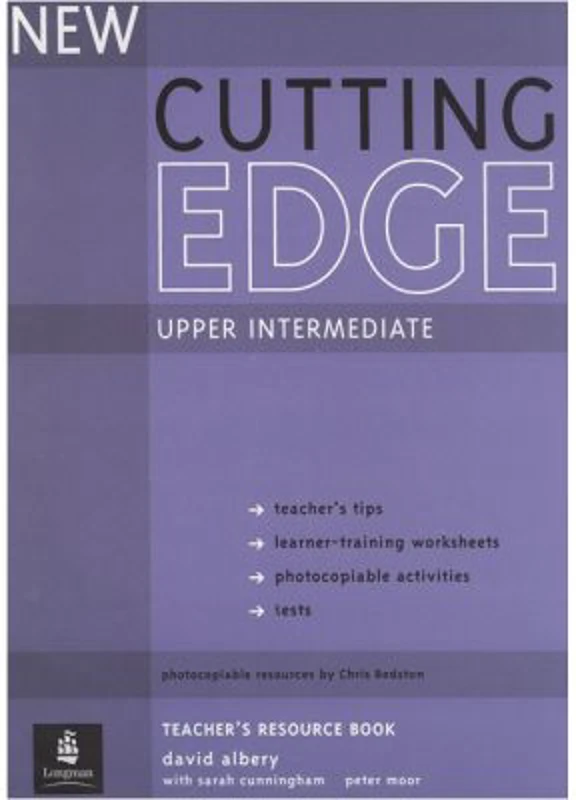 New Cutting Edge Upper Intermediate Teachers Book and Test Master CD-Rom Pack - David Albery