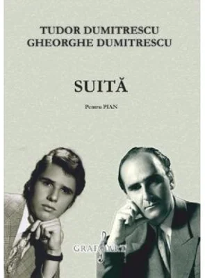 Suita pentru pian - Tudor Dumitrescu, Gheorghe Dumitrescu
