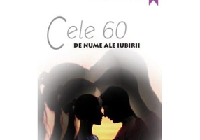 Cele 60 de nume ale iubirii - Tahar Lamri