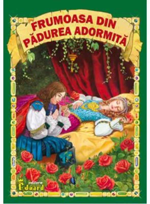 Frumoasa din Padurea Adormita - Fratii Grimm