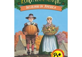 Intalniri in America. Portalul Magic numarul 23 - Mary Pope Osborne