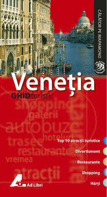 Venetia. Ghid turistic