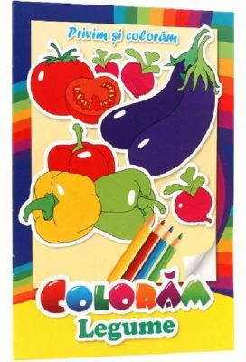 Privim si coloram. Coloram legume