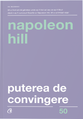 Puterea de convingere. Editia a III-a