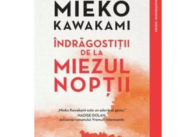 Indragostitii de la miezul noptii - Mieko Kawakami