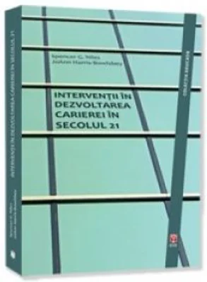 Interventii in dezvoltarea carierei in secolul 21