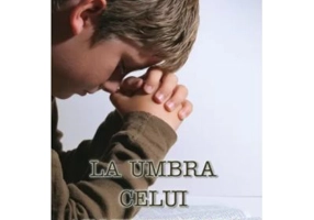 La umbra Celui Atotputernic