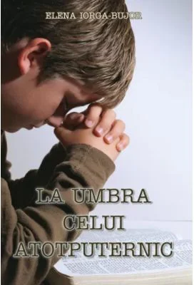 La umbra Celui Atotputernic