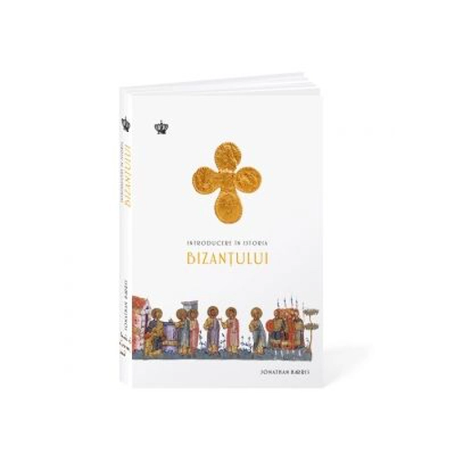 Introducere in istoria Bizantului