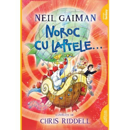 Noroc cu laptele... Paperback - Neil Gaiman