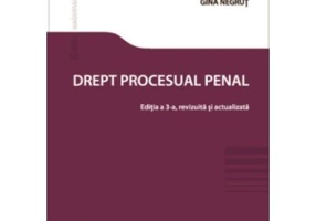 Drept procesual penal. Editia a 3-a