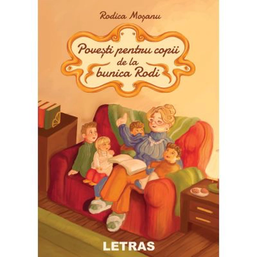 Povesti pentru copii de la bunica Rodi