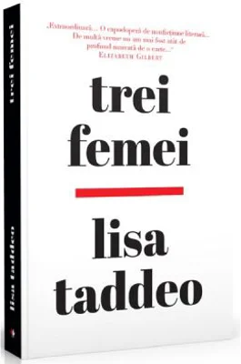 Trei femei - Lisa Taddeo